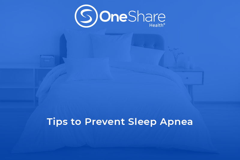 How to Avoid Sleep Apnea OneShare Health Blog